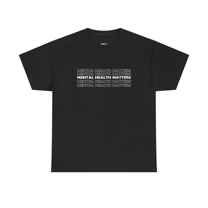 Mental Health Matters Tee