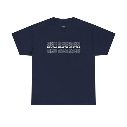 Mental Health Matters Tee