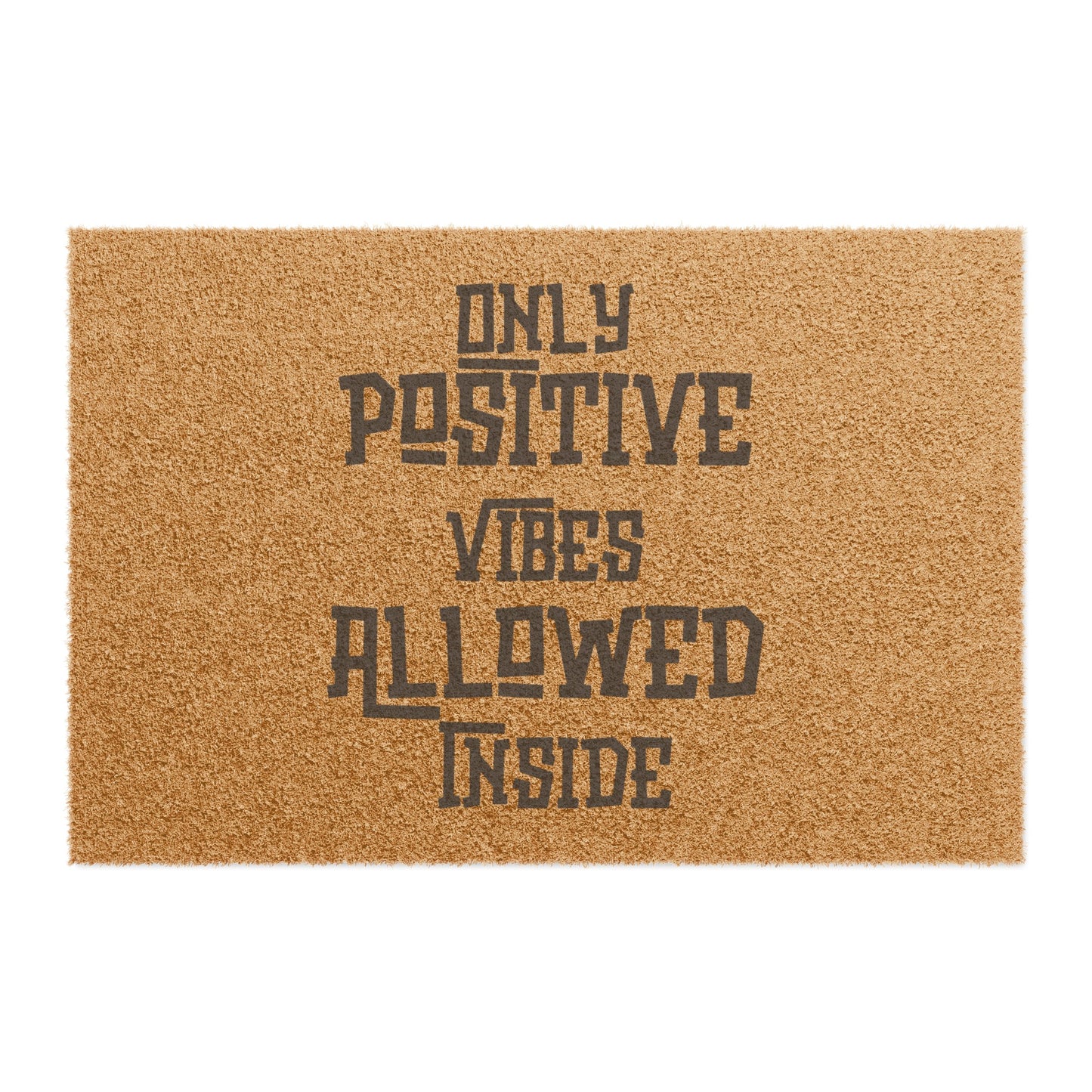 Positive Vibes Door Mat