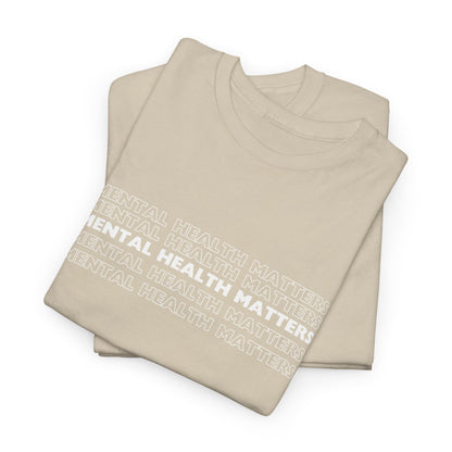 Mental Health Matters Tee