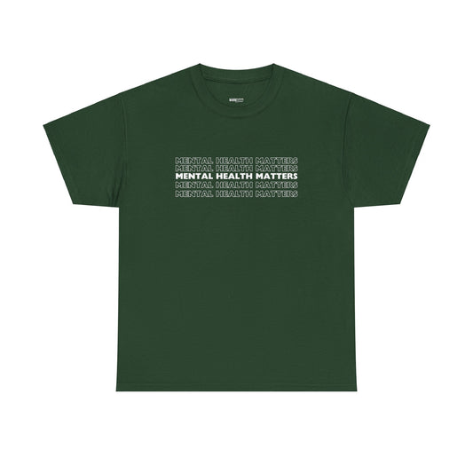 Mental Health Matters Tee