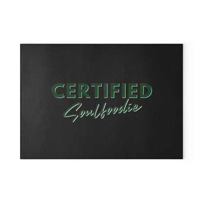 Certified Soulfoodie Glass Cutting Board